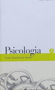 Lafeltrinelli Psicologia. Come funziona la mente Negozio