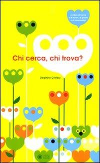Lafeltrinelli Chi cerca e chi trova?