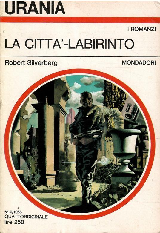 Lafeltrinelli La Città - Labirinto - Urania 498 Offerta San Valentino