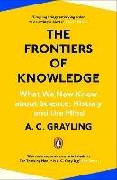Lafeltrinelli The Frontiers of Knowledge: What We Know About Science History and The Mind Offerta speciale della fabbrica
