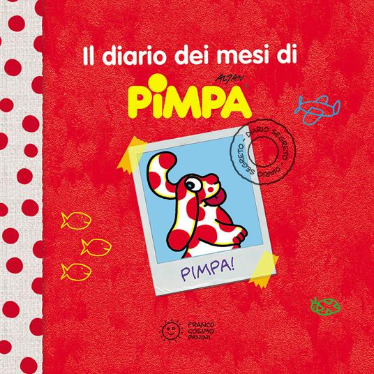 Lafeltrinelli Il diario dei mesi di Pimpa. Ediz. a colori Shopping online