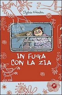 Lafeltrinelli In fuga con la zia