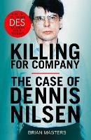 Lafeltrinelli Killing For Company: The No. 1 bestseller behind the ITV drama 'Des'