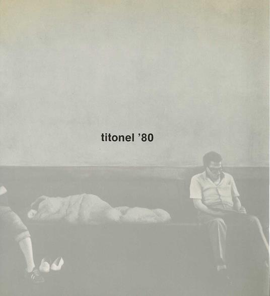 Lafeltrinelli Titonel '80