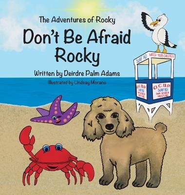 Lafeltrinelli The Adventures of Rocky Don't Be Afraid Rocky