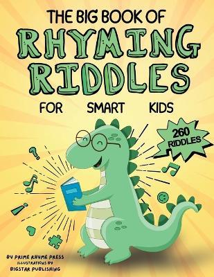 Lafeltrinelli The Big Book of Rhyming Riddles for Smart Kids: 260 Fun Educational Challenging & Clean Brain Teasers Thematically Designed for Families and Children Age 3+ Negozio