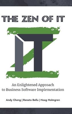 Lafeltrinelli The Zen of IT: An Enlightened Approach to Business Software Implementation Discount Store per i nuovi prodotti