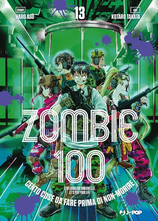 Lafeltrinelli Zombie 100. Cento cose da fare prima di non-morire. Vol. 13