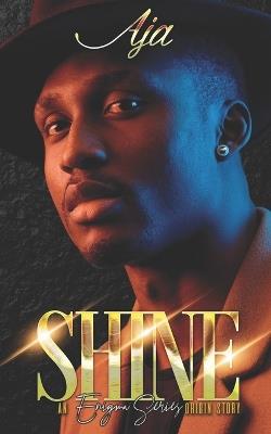 Lafeltrinelli Shine: An Enigma Series Origin Story