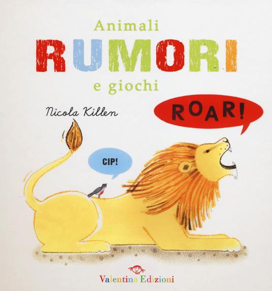 Lafeltrinelli Animali rumori e giochi