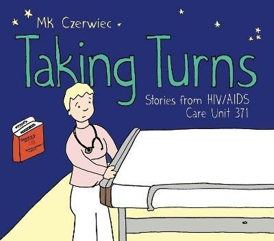 Lafeltrinelli Taking Turns: Stories from HIV/AIDS Care Unit 371 Shopping online