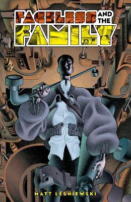 Lafeltrinelli Faceless and the Family