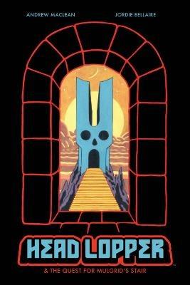 Lafeltrinelli Head Lopper Volume 4: Head Lopper & the Quest for Mulgrid's Stair