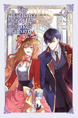 Lafeltrinelli Why Raeliana Ended Up at the Duke's Mansion Vol. 4