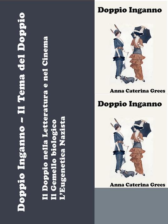 Lafeltrinelli Doppio Inganno – Il Tema del Doppio Ultimi tre giorni