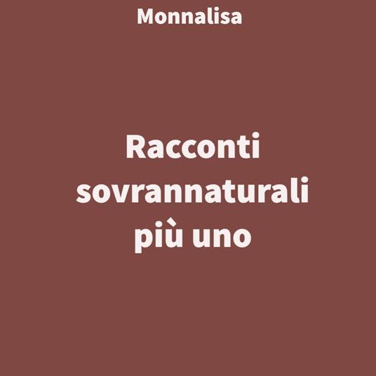 Lafeltrinelli Racconti sovrannaturali più uno