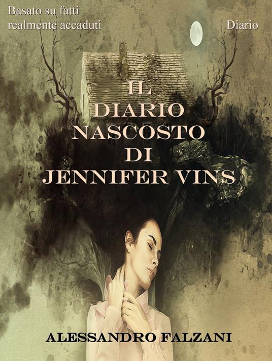 Lafeltrinelli IL DIARIO NASCOSTO DI JENNIFER VINS