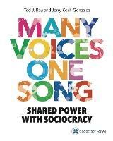 Lafeltrinelli Many Voices One Song: Shared Power with Sociocracy Trasporto libero internazionale