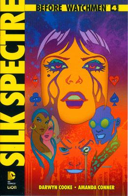 Lafeltrinelli Silk spectre. Before Watchmen. Vol. 4 Offerta