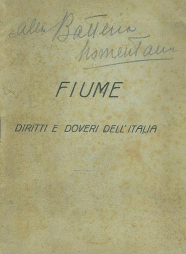 Lafeltrinelli Fiume. Diritti e doveri dell' Italia