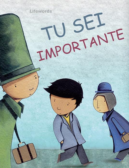 Lafeltrinelli Tu sei importante