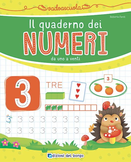 Lafeltrinelli Il quaderno dei numeri da 1 a 20. Ediz. a colori Outlet