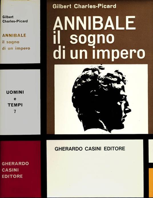 Lafeltrinelli Annibale. Il sogno di un impero Comprane uno, ottenene uno gratis