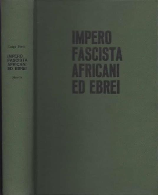 Lafeltrinelli Impero fascista africani ed ebrei Latest stili