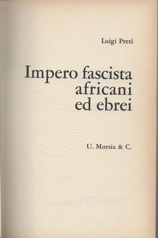 Lafeltrinelli Impero fascista africani ed ebrei Latest stili