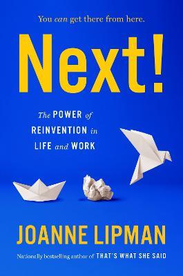 Lafeltrinelli Next : The Power of Reinvention in Life and Work Negozio