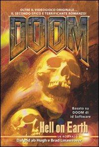 Lafeltrinelli Doom. Hell on earth