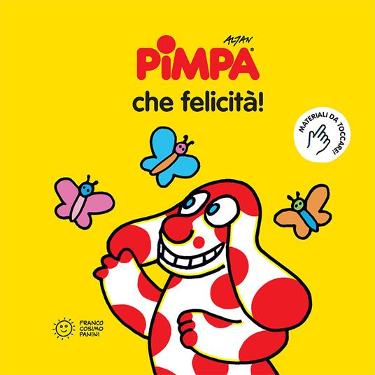Lafeltrinelli Pimpa. Che felicità Hotsell