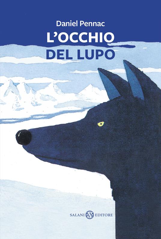 Lafeltrinelli L'occhio del lupo Prezzo basso