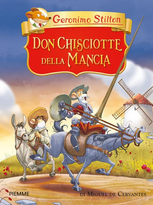 Lafeltrinelli Don Chisciotte della Mancia di Miguel de Cervantes Rilascio limitato